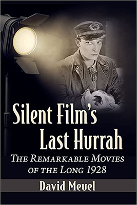 Silent Film's Last Hurrah